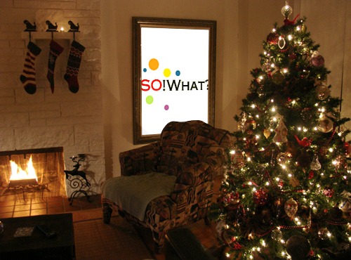 SO! What? SOcial Christmas Sign